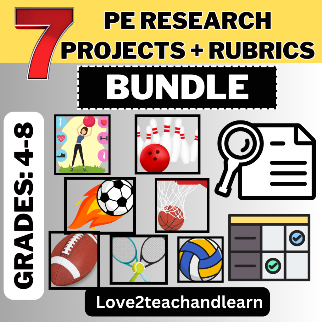 7 PE Research Projects + Rubrics Bundle
