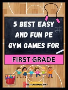 5 Best Easy and Fun PE Games for First Grade