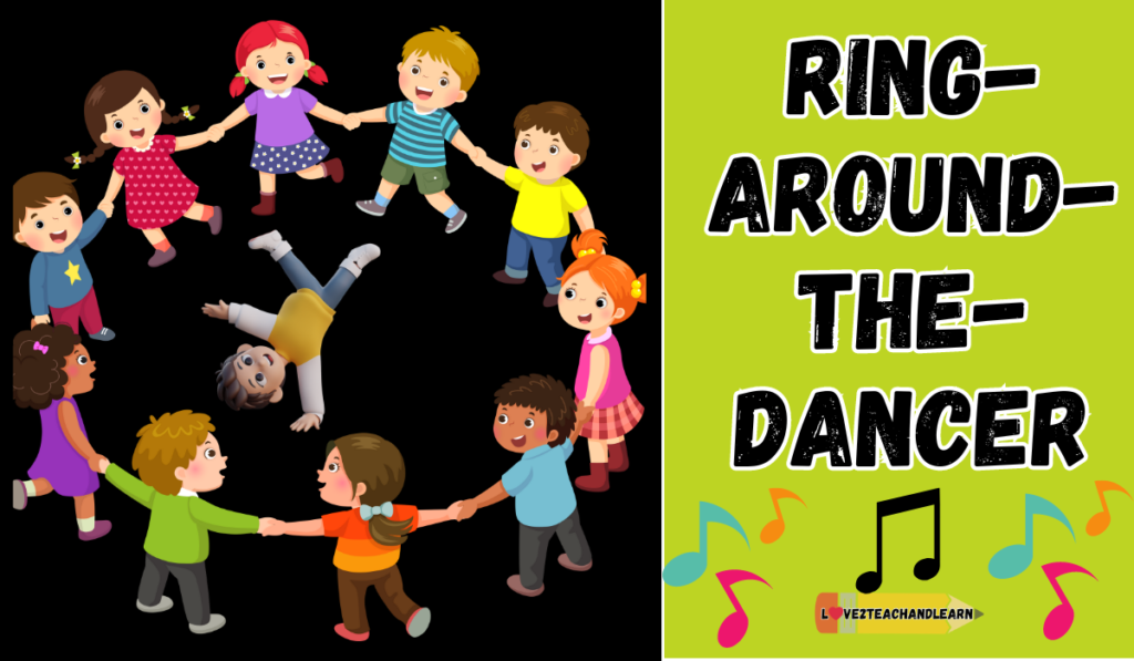 Gym Games for First Grade - RING-AROUND-THE-DANCER 