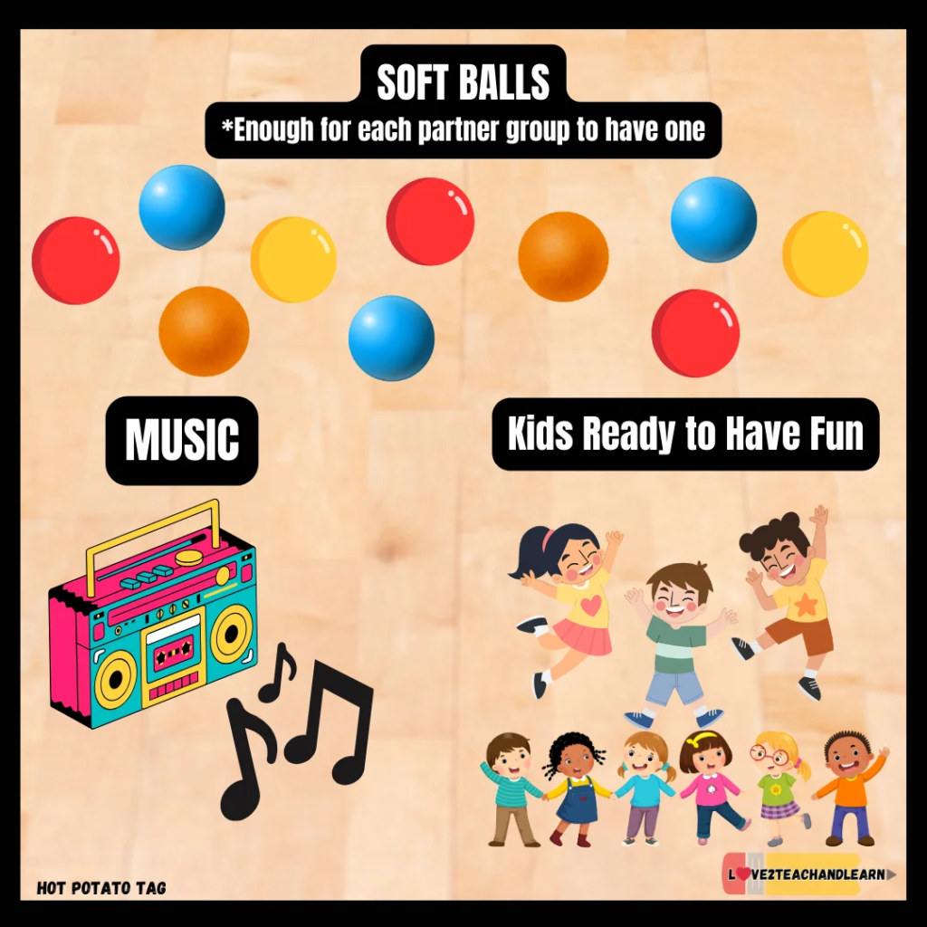 Hot Potato Tag Equipment Needed - Love 2 Teach and Learn