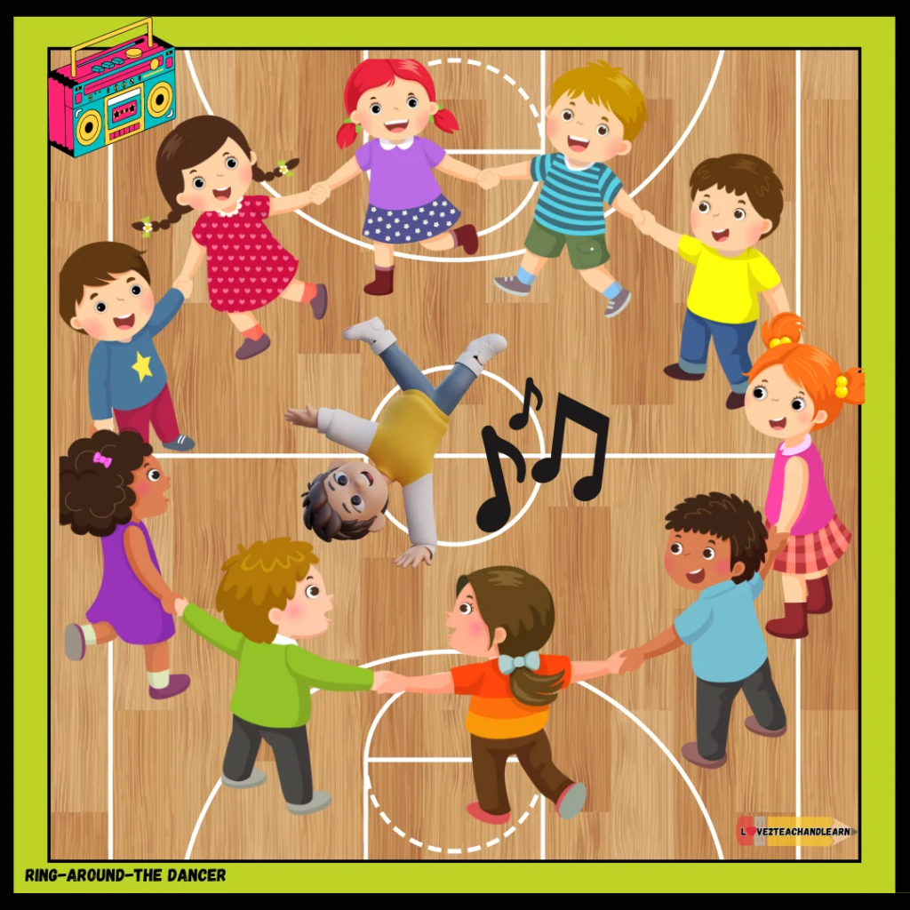 Ring Around the Dancer - Love 2 Teach and Learn