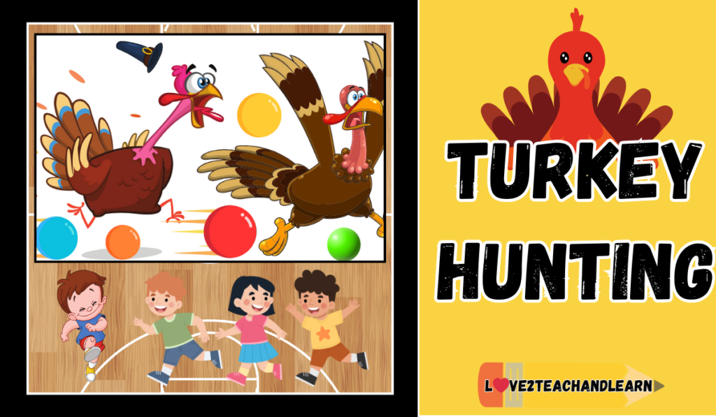 Turkey Hunting Thanksgiving PE Game