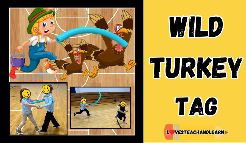 Wild Turkey Tag - Thanksgiving PE Games