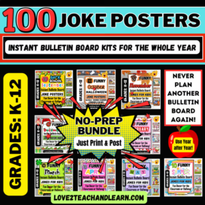 100 Posters FULL YEAR, Seasonal, Classroom Decor BULLETIN BOARD Joke Day BUNDLE