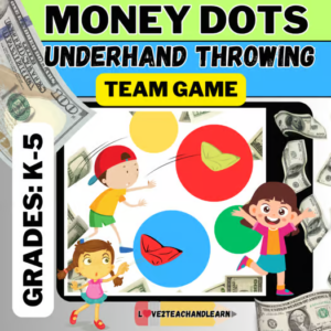 MONEY DOTS: Underhand THROWING Skills Fun PE Stations Team Gym Game Lesson Plan