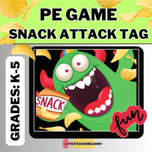 Snack Attack Tag - PE Game