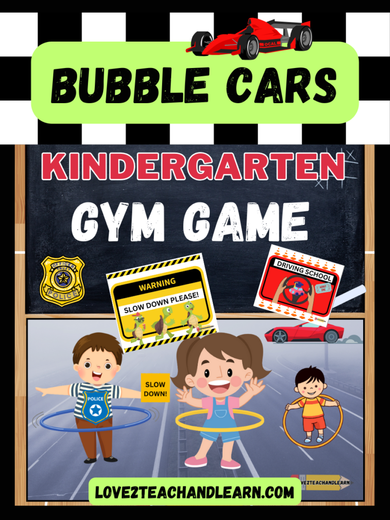 BUBBLE CARS: Whole Class (Locomotor Skills) Kindergarten Gym Game