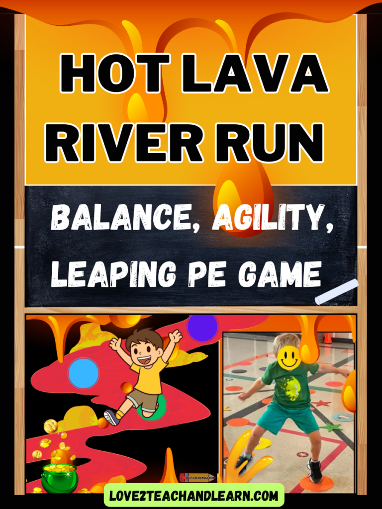 Hot LAVA RIVER RUN: K-2 (Balance Agility Leaping) PE Game