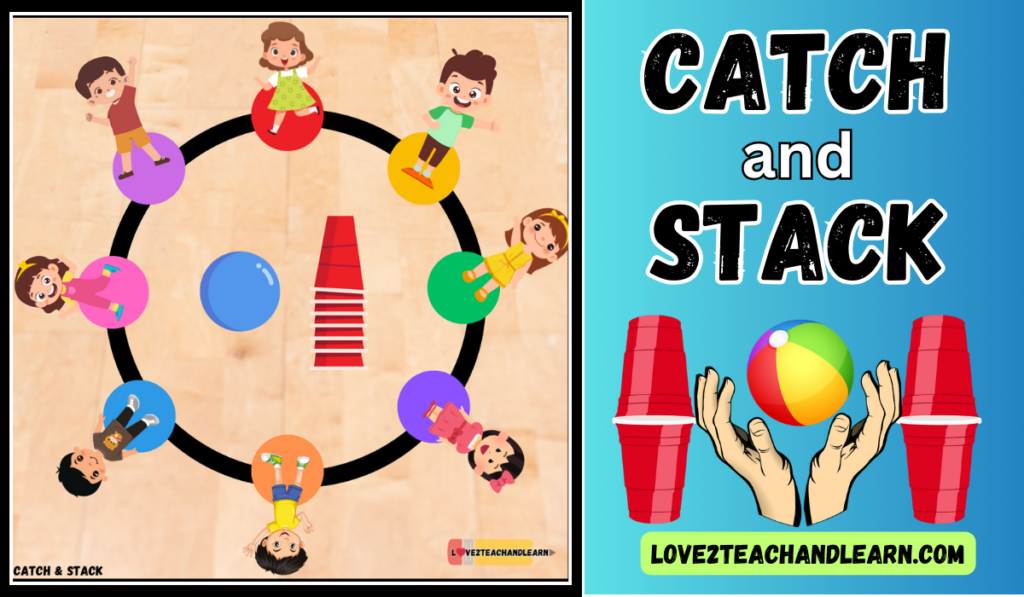 Catch and Stack PE Team Game for K-12