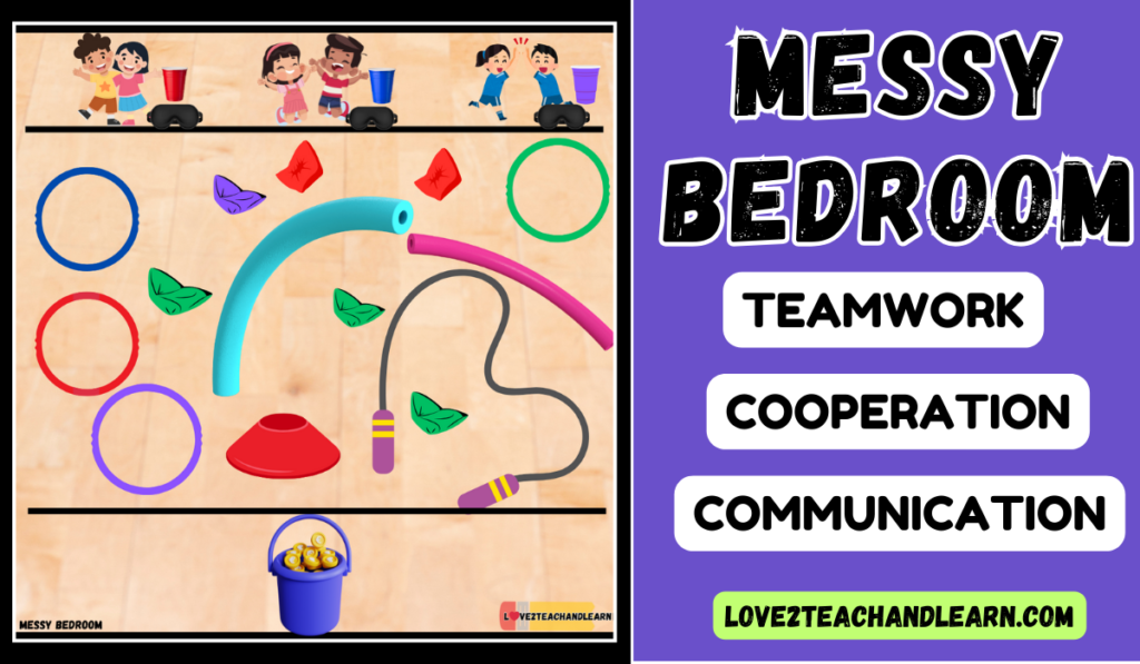 MESSY BEDROOM - Teamwork PE Game