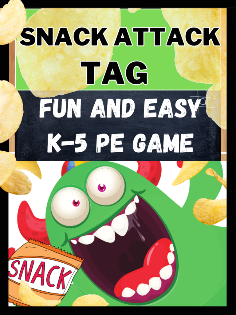 SNACK ATTACK TAG: Fun and Easy K-5 Elementary PE Game