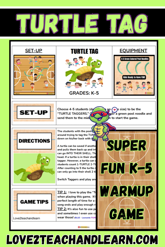 Turtle Tag Lesson Plan - Love 2 Teach and Learn