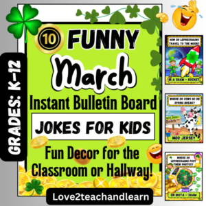 10 MARCH St Patricks Day, PI Day BULLETIN BOARD Joke Posters Classroom Decor KIT