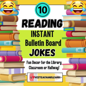 READING ELA BULLETIN BOARD 10 Funny Joke Day Posters Classroom Library Decor