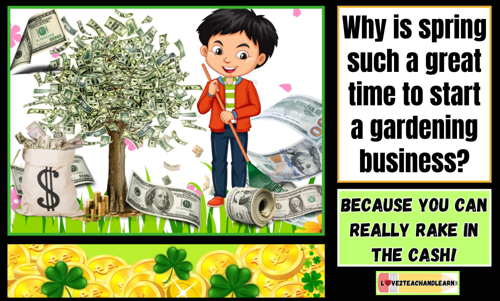 Why is spring such a great time to start a gardening business?