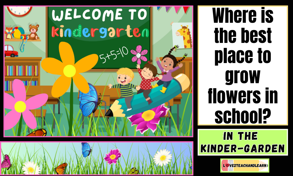 May Jokes for Kids - Where is the Best place to grow flowers in school?