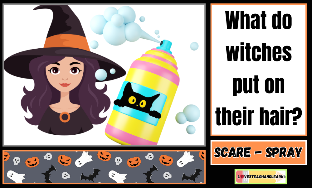 October Jokes for Kids - what do witches put on their hair?