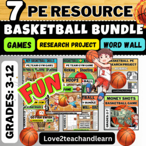 PE BASKETBALL BUNDLE: Fun Games for March Madness Unit, Word Wall Bingo Research - Love 2 Teach and Learn