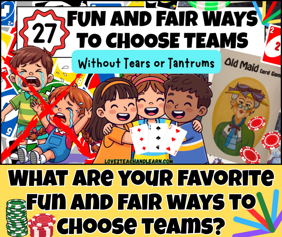 27 Fair and Fun Ways to Make Teams in PE Class - Love 2 Teach and Learn