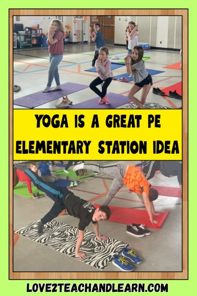 Elementary PE Station Idea - YOGA