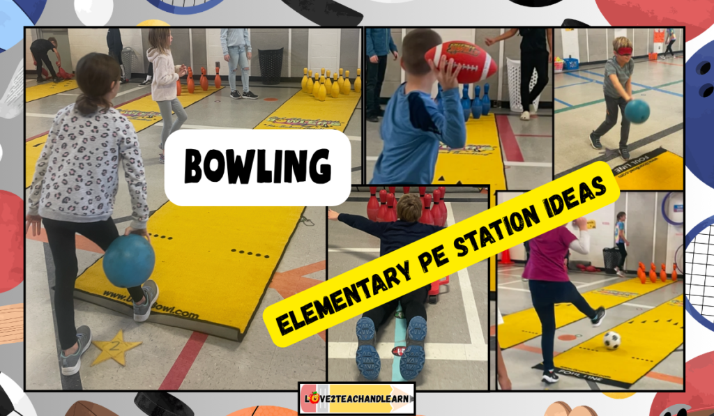 Elementary PE Station Ideas - Bowling