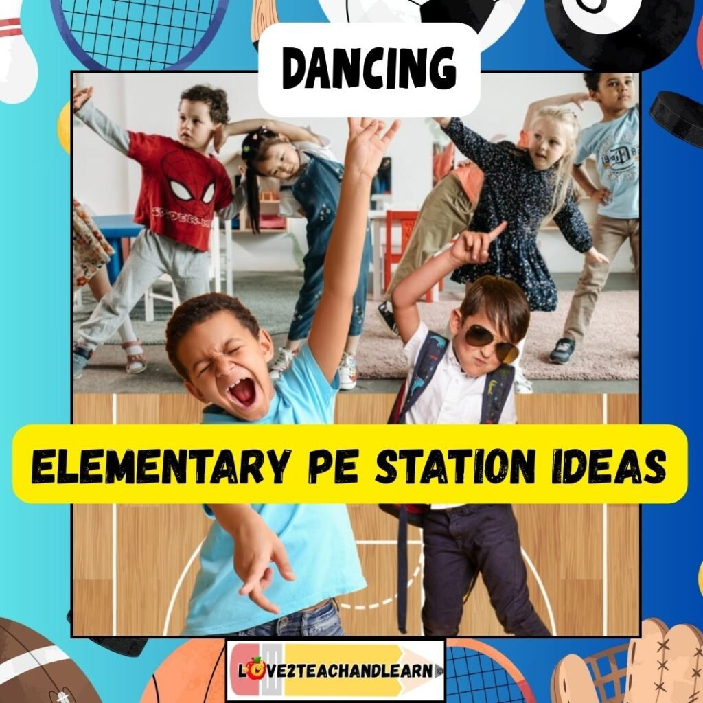 Elementary PE Station Ideas - Dancing