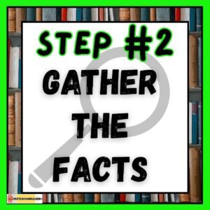 Step #2 - Gather the Facts (All About Me Project)