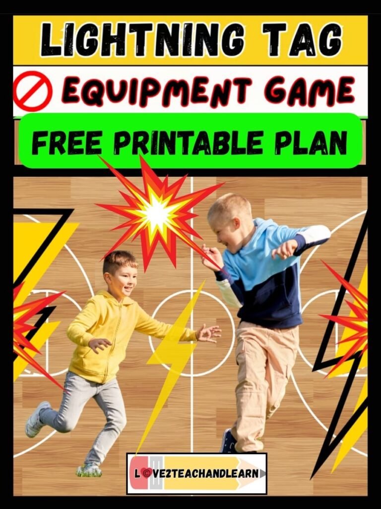LIGHTNING TAG: K-12 No Equipment PE Game (Free Printable Plan)