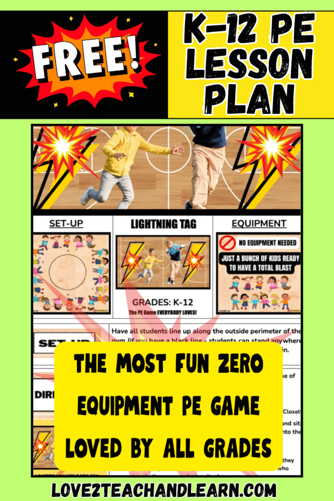 FREE K-12 Lightning Tag PE Game Lesson Plan - Love 2 Teach and Learn