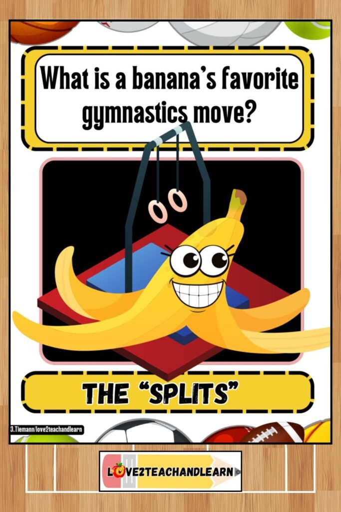 What is a banana's favorite gymnastics move? Sports Jokes for Kids