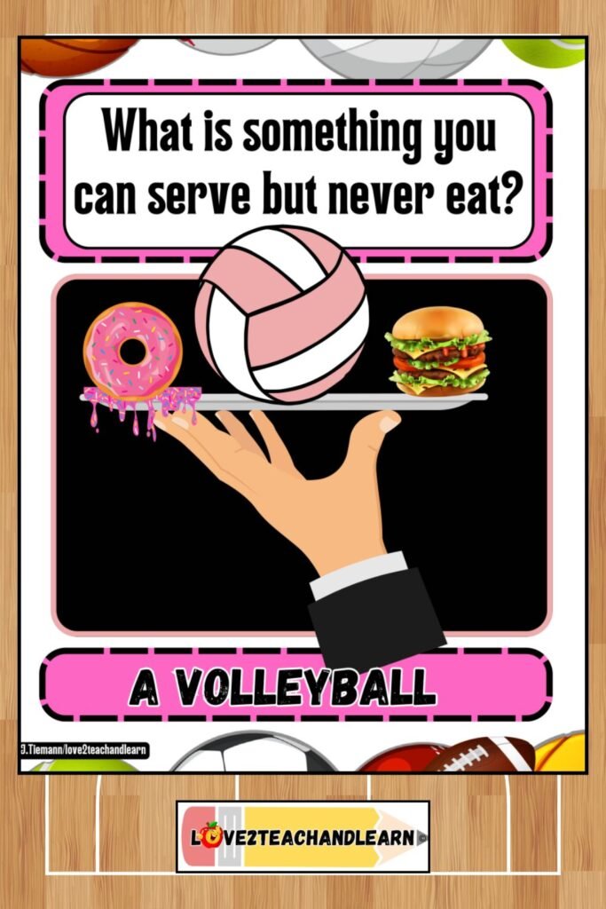 What is something you can serve but never eat? Love 2 Teach and Learn