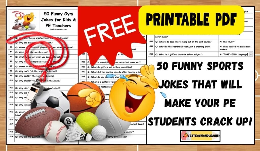 FREE PRINTABLE - 50 Funny Sports Jokes that will Crack your students up!