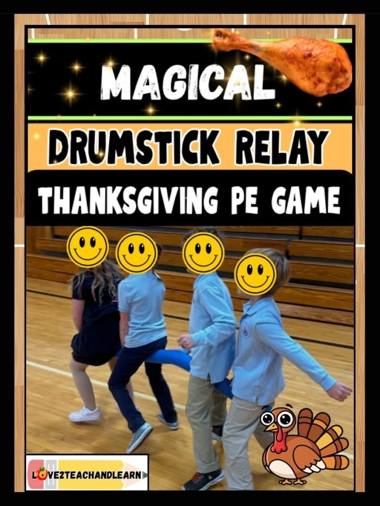 MAGICAL TURKEY DRUMSTICK RELAY: K-5 Fun Thanksgiving PE Game