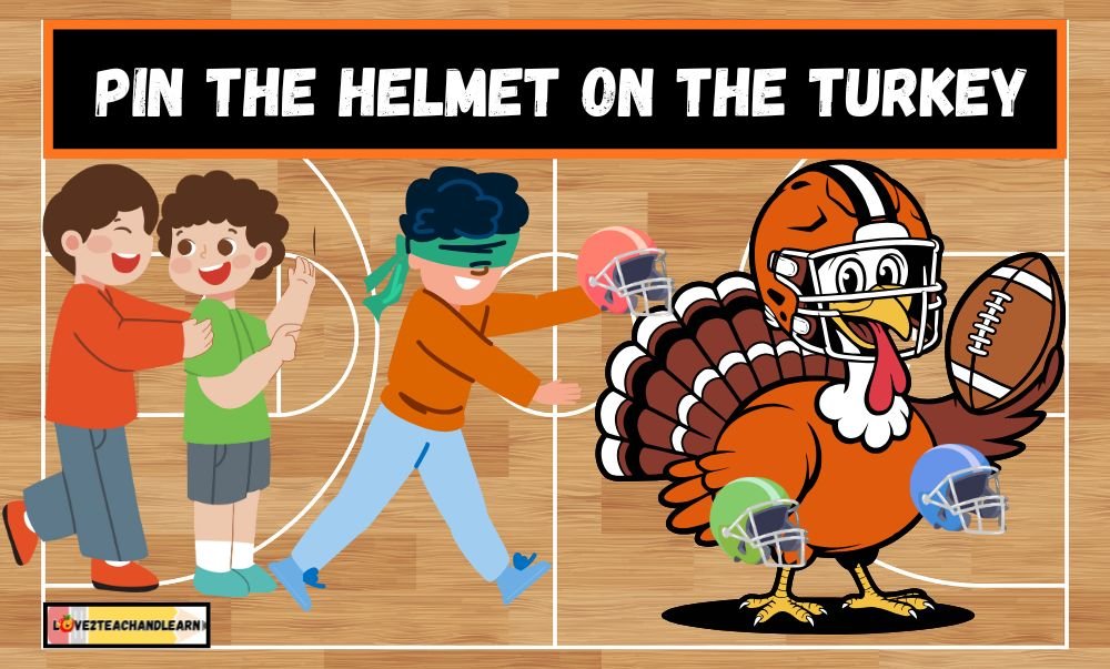 Thanksgiving PE Stations - Pin the Helmet on the Turkey