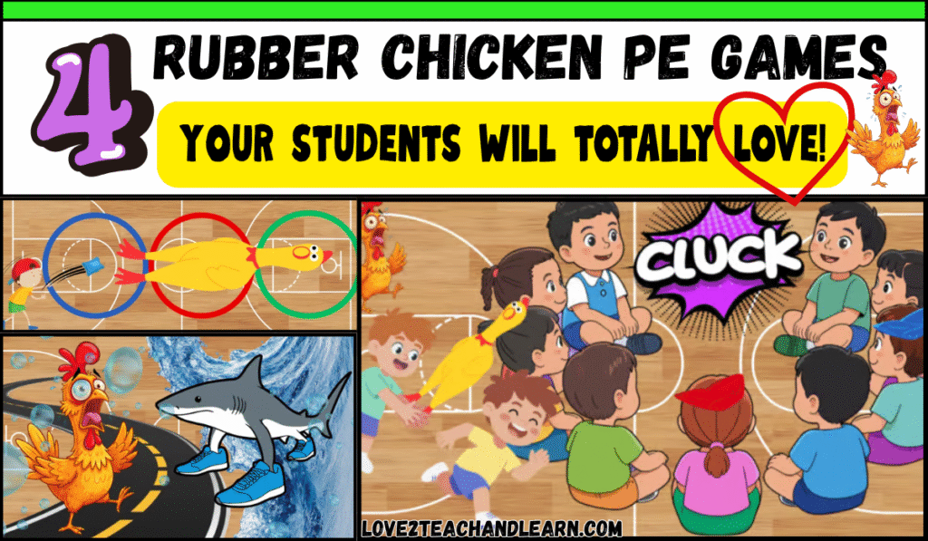 4 Easy and Fun RUBBER CHICKEN PE Games Your K-5 Students Will Love!