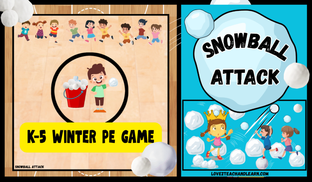 Snowball Attack: K-5 PE Game