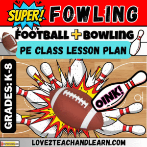 SUPER FOWLING: Fun K-8 Football Throwing + Bowling PE Gym Bowl, Field Day Games