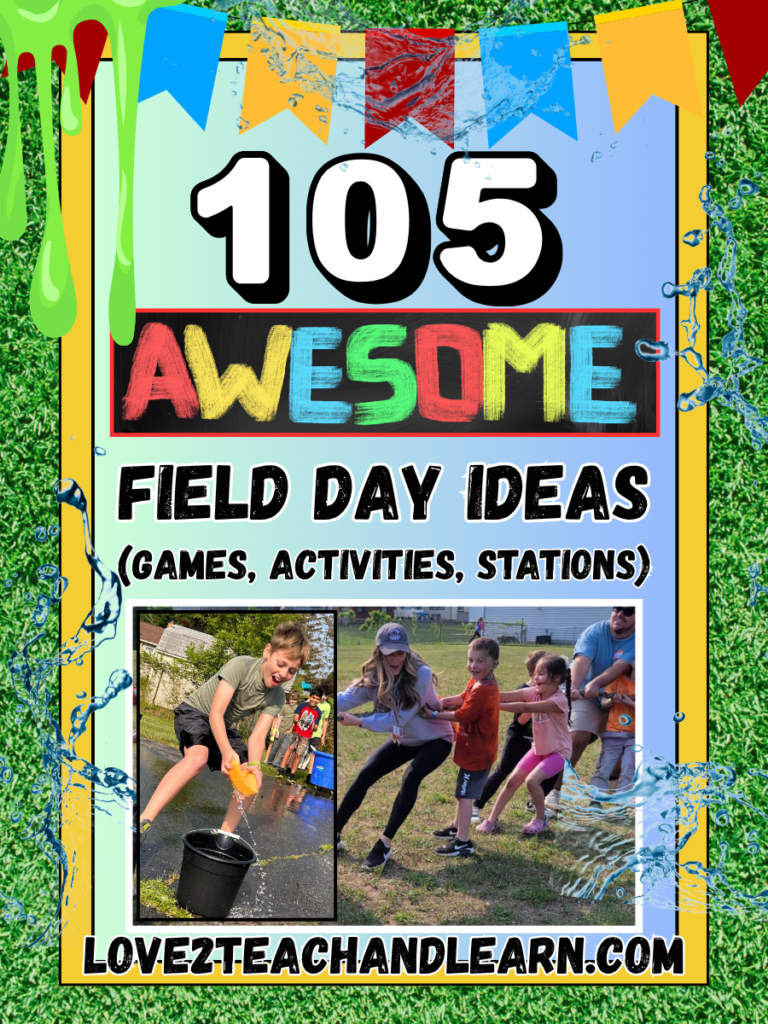 105 Awesome Field Day Ideas and Games - Love 2 Teach and Learn