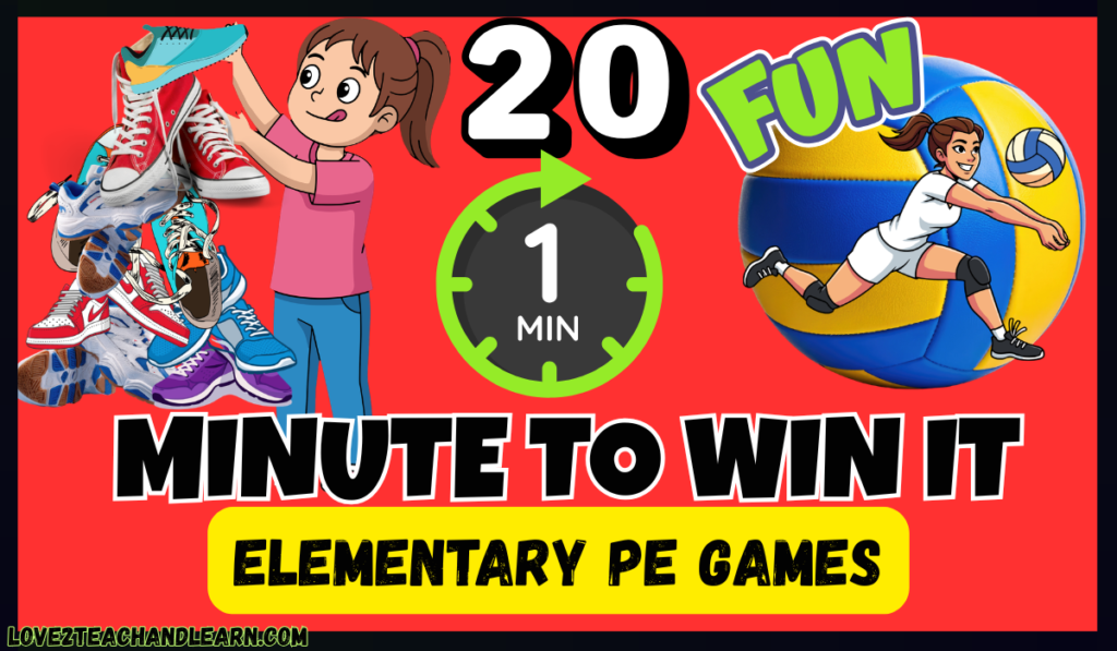 20 Outrageously Fun Elementary Minute to Win It PE Games!