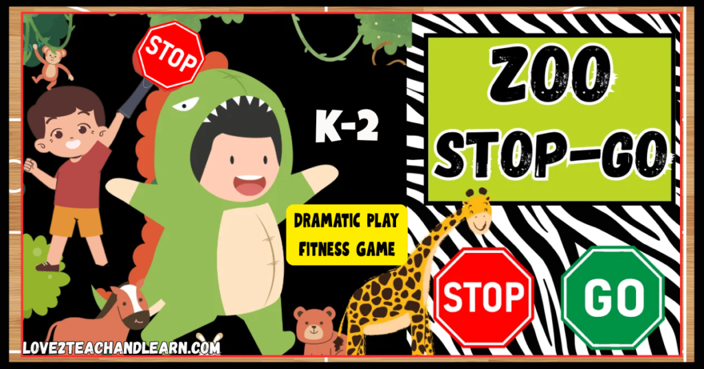ZOO STOP GO: Fun K-2 Field Day, Camp, PE Gym Game