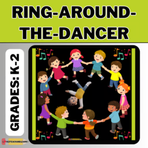 RING-AROUND-THE-DANCER Fun Dance Party PE Gym Games Activity Stations Sub Plans