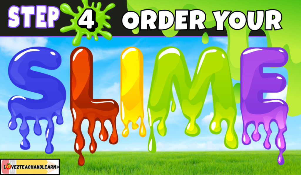 Step 4 Slime Fun Run - Order Your Slime from Party Goat