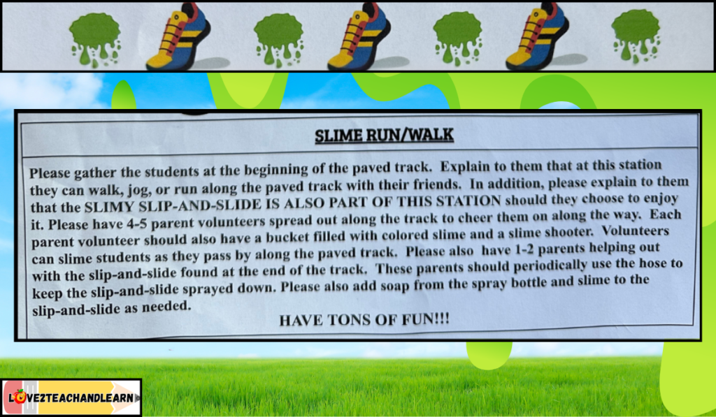 Slime Run/Walk Volunteer Directions