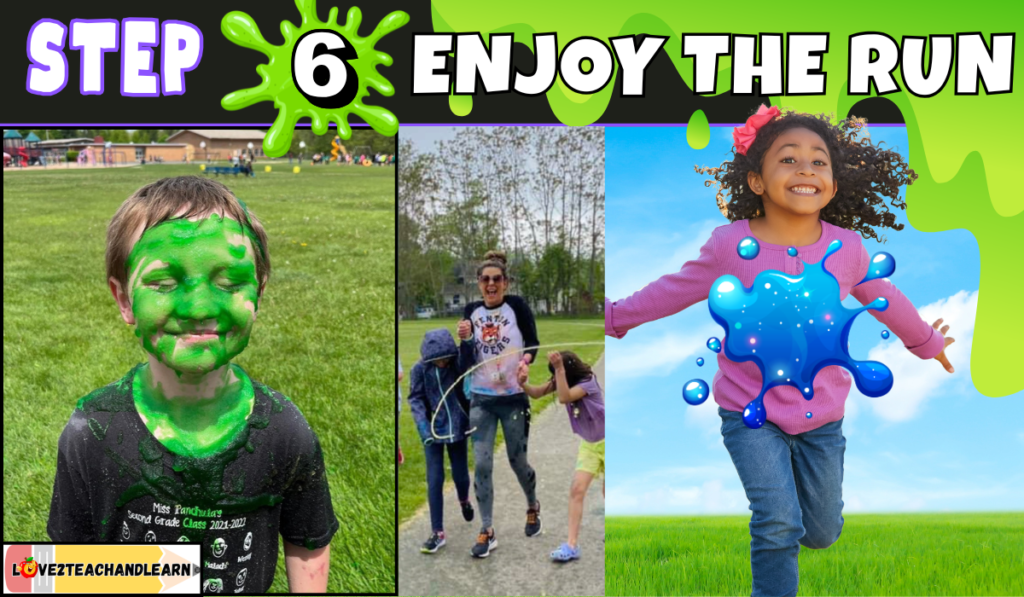 Enjoy the Slime Fun Run - Love 2 Teach and Learn