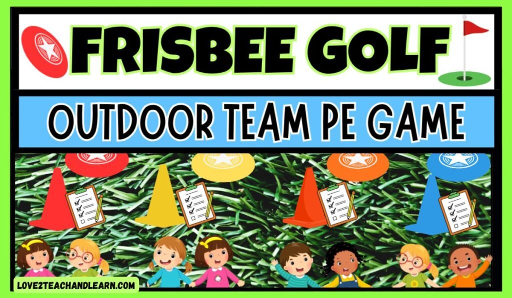 How to Play FRISBEE GOLF in PE (Fun K-12 Outdoor Team Game)