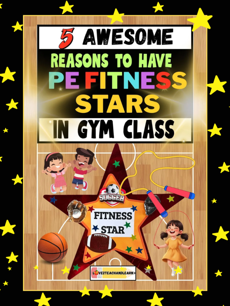 5 Best Reasons to Have PE FITNESS STARS in Elementary Gym Class