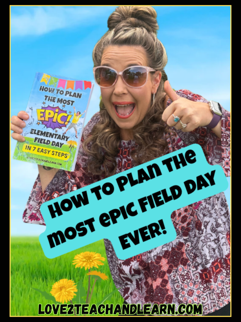 How to Plan the most epic field day ever - Love 2 teach and learn