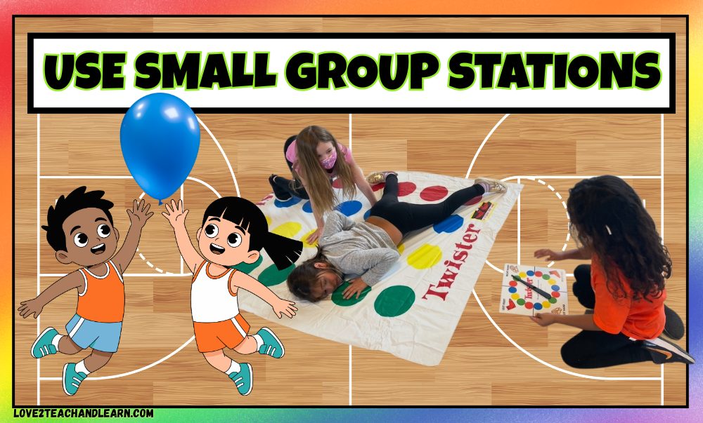 PE Stations - Love 2 Teach and Learn