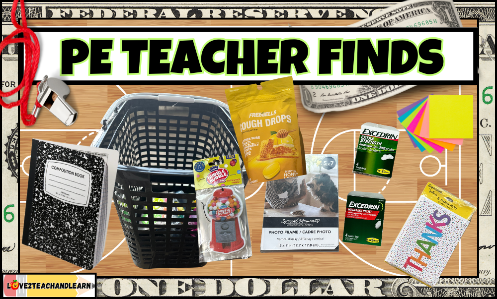 PE Teacher Finds - Love 2 Teach and Learn