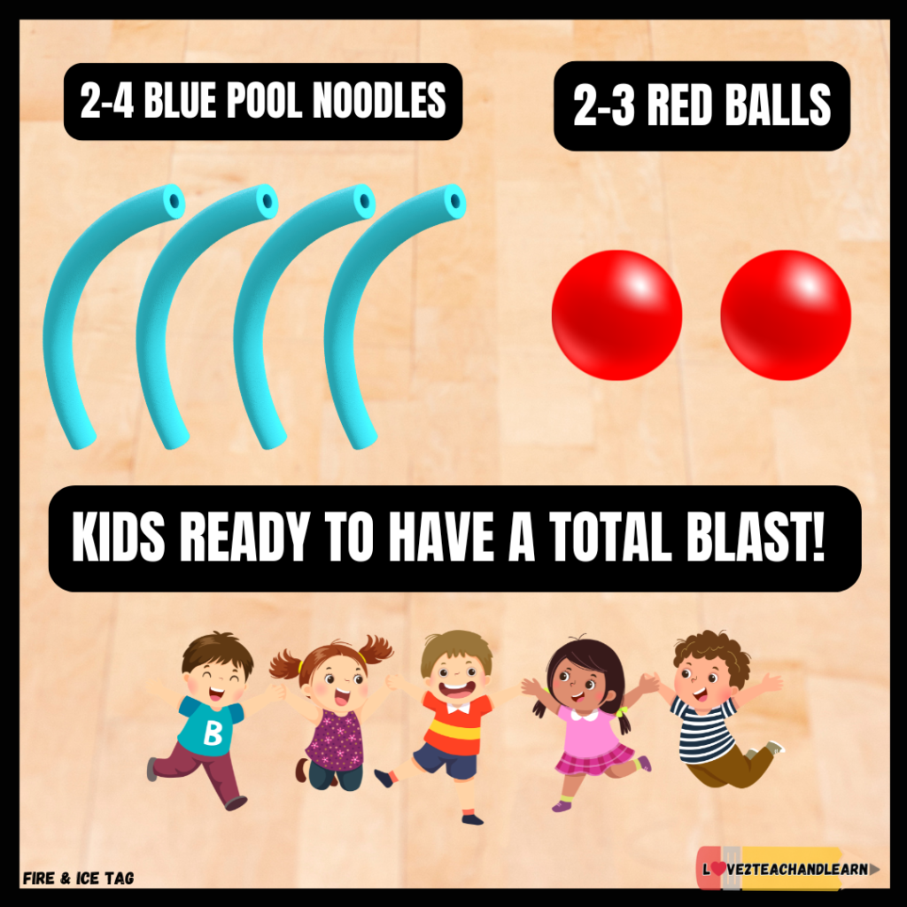 Fire and Ice Tag Equipment Needed - Love 2 Teach and Learn
